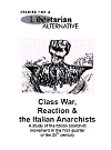 Class War, Reaction & the Italian Anarchists